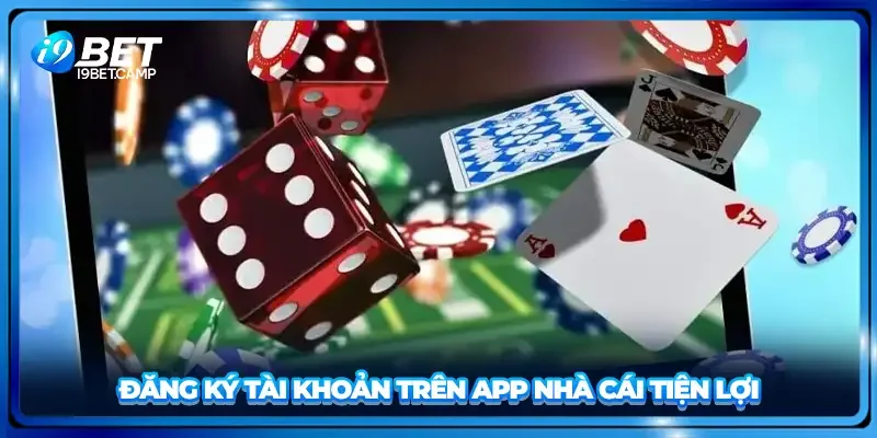 Đăng ký tài khoản trên app nhà cái tiện lợi